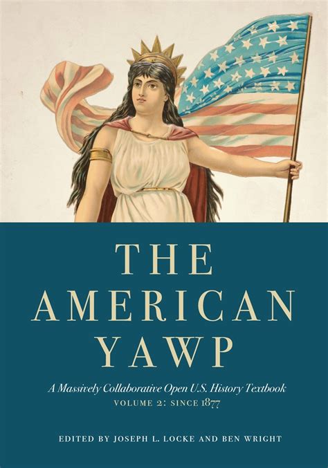 the american yawp|www.americanyawp.com.